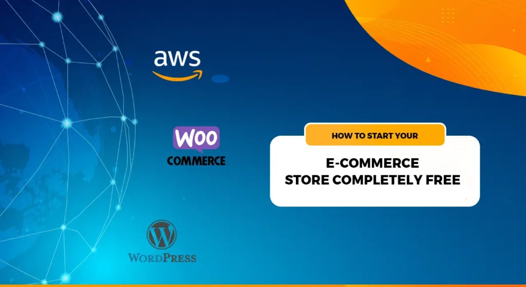كيفية بدء متجرك الإلكتروني مجانًا تمامًا باستخدام AWS وWordPress وWoocommerce في المملكة العربية السعودية